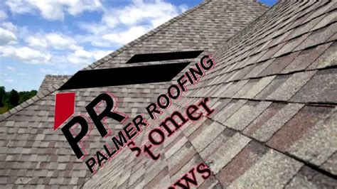 Palmer Roofing Reviews 